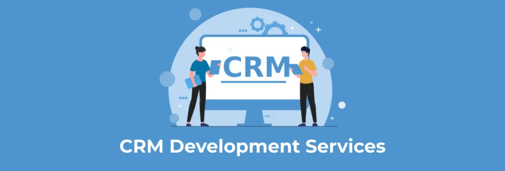 crm software development services